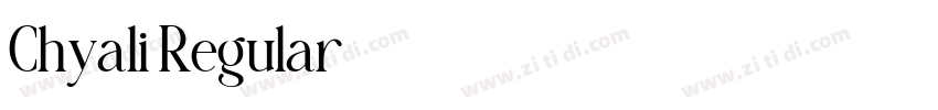 Chyali Regular字体转换 Chyali Regular字体转换
